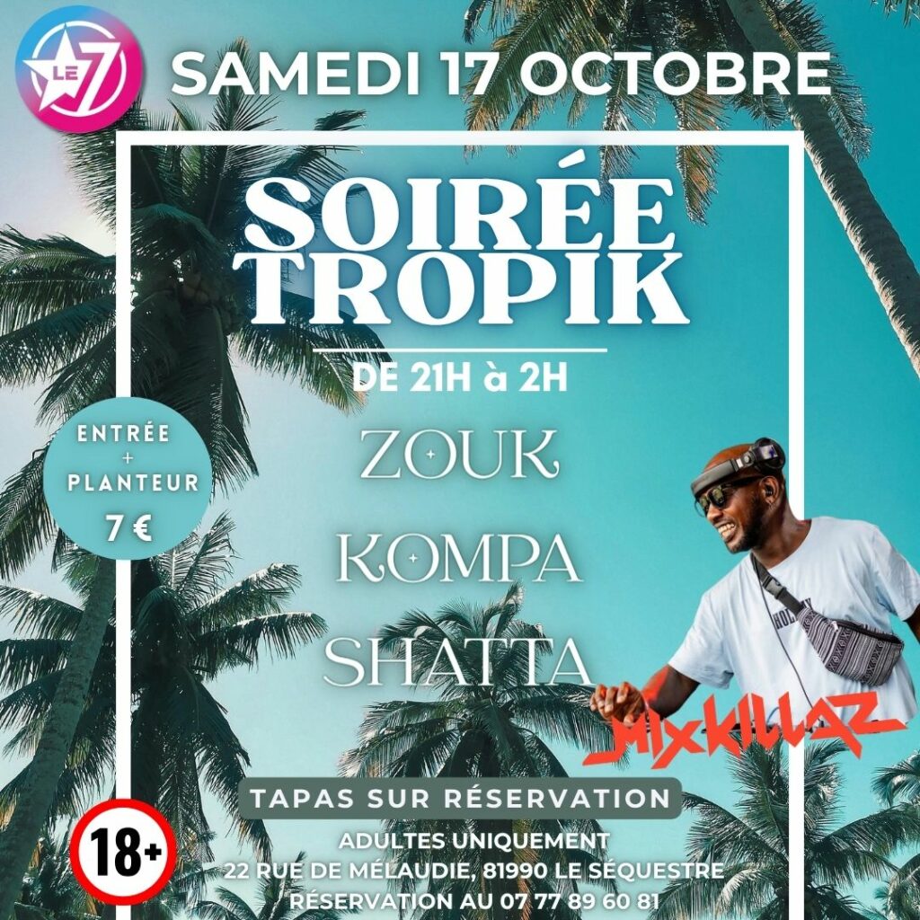 SOIRÉE TROPIK